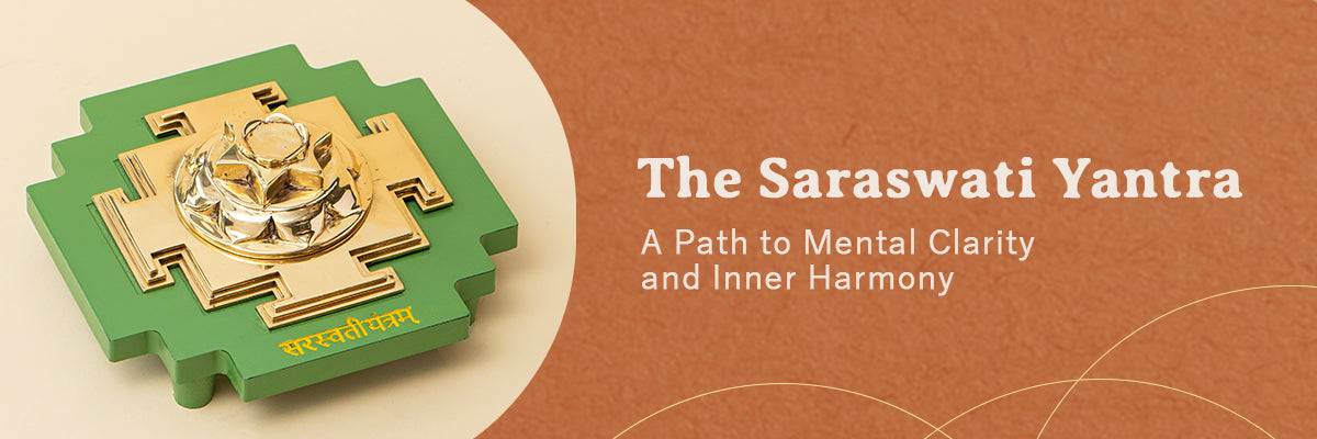 The Saraswati Yantra: A Path to Mental Clarity and Inner Harmony