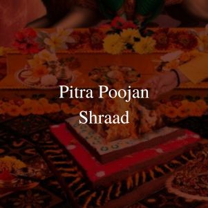 Pitra Poojan – Shraad