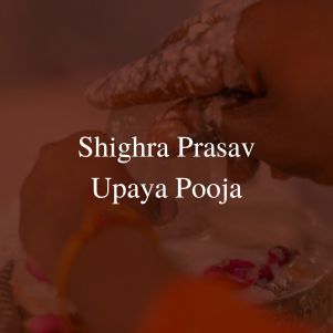 Shighra Prasav Upaya Pooja